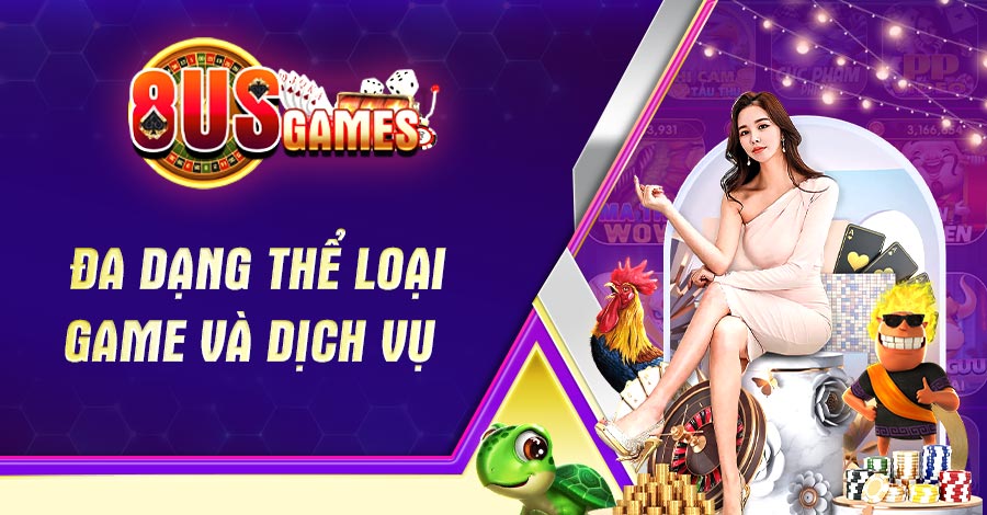 Đa dạng thể loại game và dịch vụ