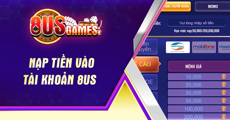 Nạp tiền vào tài khoản 8US