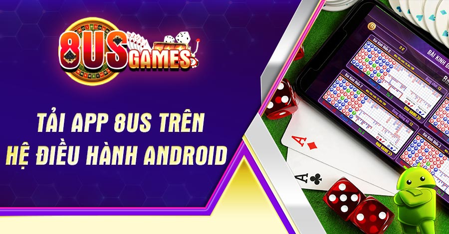 Tải trên hệ điều hành Android